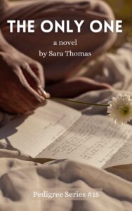 Book cover featuring a letter and a flower for The Only One by Sara Thomas.